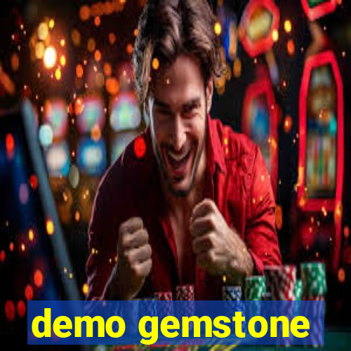 demo gemstone